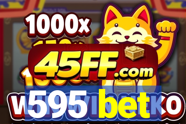 595 bet
